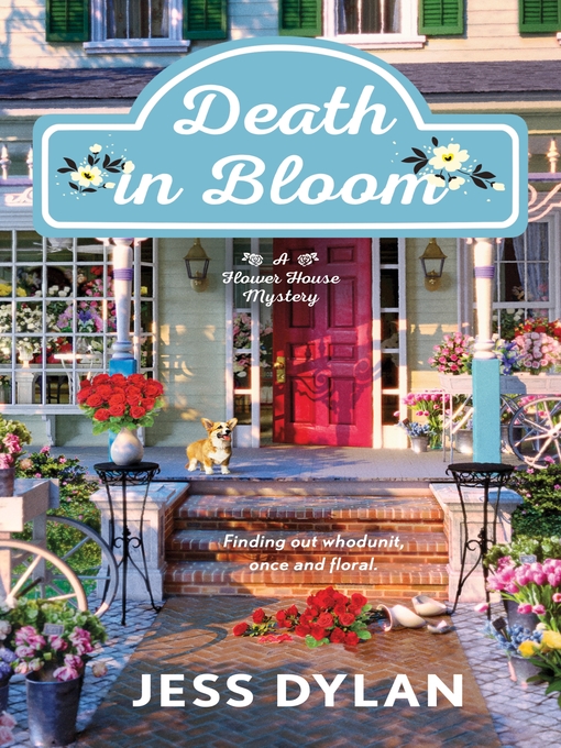 Title details for Death in Bloom by Jess Dylan - Wait list